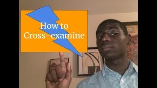 How to cross examine  LD for Dummies Part 7 [upl. by Rolland]