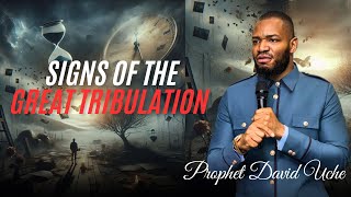 Signs Of The Great Tribulation  Prophet David Uche  Truth TV [upl. by Alicea]