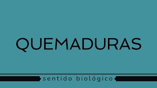 Quemaduras 🔥 👾 Sentido biológico emocional biodescodificación [upl. by Assylla]