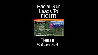 UPDATE Family Member Says Racial Slur Led To Friday Night Altercation At Grand Forks [upl. by Tterb230]