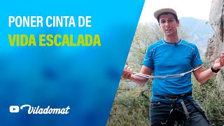 💥 Cómo ponernos una cinta de vida en escalada [upl. by Enelyar]