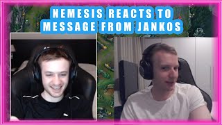 Nemesis Reacts to MESSAGE from JANKOS 👀 [upl. by Artenak]