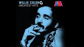 Willie Colón  Oh que será [upl. by Anaihs]