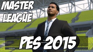 PES 2015 Gameplay Master League [upl. by Ynna]