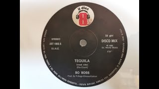 TEQUILA  BO BOSS 1982 Disco Mix [upl. by Etnoj953]