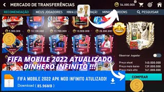 Como ter fifa mobile 2022 dinheiro infinito atualizado  FIFA22 [upl. by Euqininod386]