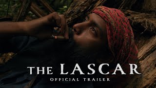 The Lascar  Official Trailer  2023 [upl. by Rehtae]