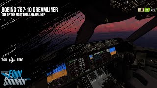 Boeing 78710 Dreamliner  One of the Most Detailed Airliner for the Microsoft Flight Simulator 2020 [upl. by Entsirhc]