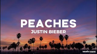 Justin Bieber  Peaches ft Daniel Caesar Giveon Lyrics [upl. by Mona846]