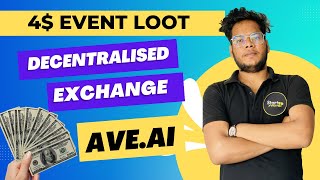 Aveai Decentralized exchange Explained 4usdtuser Crypto Event loot [upl. by Eillo]