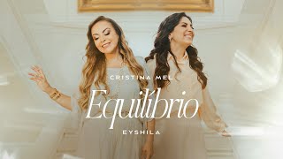 Cristina Mel e Eyshila  Equilíbrio Clipe Oficial [upl. by Essiralc]