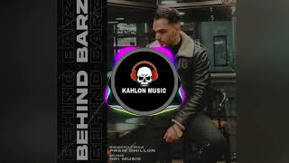 Behind barzprem dhillon remix song slowreverb by kahlon music 🎧 use headphones🎧 [upl. by Austreng]