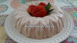 GELATINA DE FRESA RECETA [upl. by Ydwor]