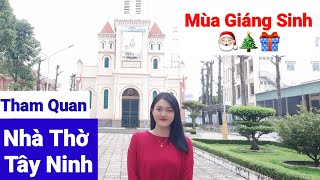 Vlog 8  Ngân tham Quan NHÀ THỜ TÂY NINH mùa Giáng Sinh amp mua thiệp GS tặng bạn thân🎁🎄🎅🏻 [upl. by Walker]