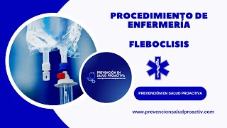 🩺FLEBOCLISIS Procedimiento de Enfermería✅ [upl. by Quinta168]