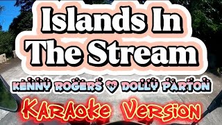 Islands In The Stream  Kenny Rogers amp Dolly Parton  Karaoke Version [upl. by Earlene947]