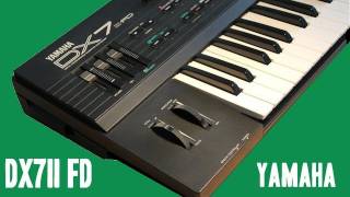 YAMAHA DX7 II FD  GREY MATTER E installed  HQ DEMO [upl. by Eyllek559]