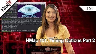 NMap 101 Timing Options Part 2 HakTip 101 [upl. by Isola]