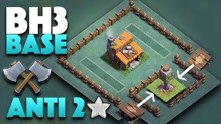 Builder Hall Level 3 Best BH3 Base Pushing To 2k W Replays  Clash Of Clans Update [upl. by Ecirpac]