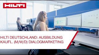 Ausbildung bei Hilti in Kaufering Kaufleute mwd für Dialogmarketing [upl. by Ecnaralc]