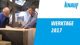 Knauf Werktage 2017  Innovation Praxis Dialog [upl. by Muncey]