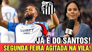 A MAIOR CONTRATAÇÃO DO SANTOS 4 NOTÍCIAS DO SANTOS [upl. by Entruoc]