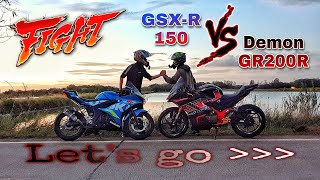 ฟัดกันให้รู้ GSXR150 Vs Demon GR200R ใครสุดกว่า กินนิ่ม [upl. by Nashom]