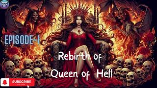 Rebirth of Queen of Hell in Hindi  Episode 1audiobook pocketfm fantasy novel mylover story [upl. by Pascoe698]