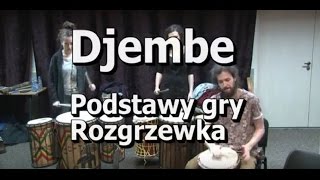 Djembe  Podstawy gry i rozgrzewka [upl. by Goldstein]