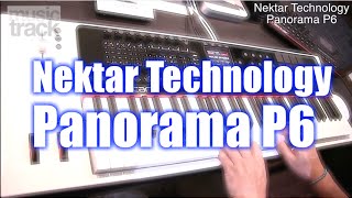 Nektar Panorama P6 Demo amp ReviewEnglish Captions [upl. by Giavani367]