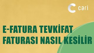 Cari Online Ön Muhasebe  eFatura Tevkifat Faturası Nasıl Kesilir [upl. by Esta]