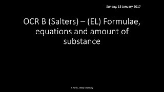 OCR B SALTERS EL Formulae equations and amount of substance REVISION [upl. by Vaules]