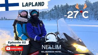 🇫🇮🫎🇷🇺THE BEST HOTEL UP NORTHHUSKIESREINDEERS AND THE RUSSIAN BORDER  WILDERNESS HOTEL NELLIM [upl. by Nosahc]