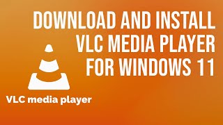 How to Download VLC Media Player for Windows 11  Loxyo Tech [upl. by Ahsienaj]