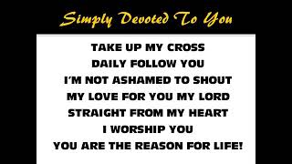 Sinach Simply devoted lyrics [upl. by Mckale]