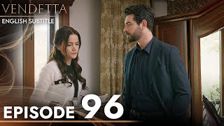 Vendetta  Episode 96 English Subtitled  Kan Cicekleri [upl. by Geiger]