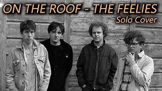 On The Roof Guitar Solo  The Feelies [upl. by Farleigh]