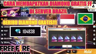 CARA MENDAPATKAN DIAMOND GRATIS FREE FIRE DISERVER BRAZIL TERBARU 2020 [upl. by Crissie]