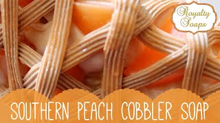 ♕ Southern Peach Cobbler Soap ♕ [upl. by Milt]