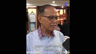 BELANJAWAN NEGERI PAHANG 2025 BERI MANFAAT KEPADA SEMUA [upl. by Sisto]