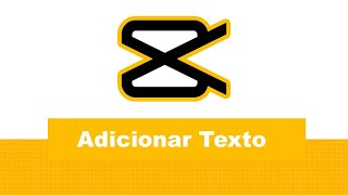 Como adicionar texto no Capcut [upl. by Hadihsar]