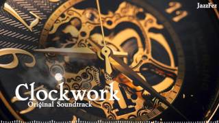 Clockwork  Original Soundtrack [upl. by Odarnoc]