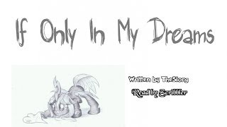 Pony Tales MLP Fanfic Readings If Only In My Dreams by TheSlorg Christmas Special 1 [upl. by Anuqahs]