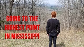 GOING TO THE HIGHEST POINT IN MISSISSIPPI  Woodall Mountain MS [upl. by Lakym]