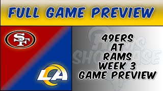 49ers at Rams Full Game Preview  Rams Showcase [upl. by Maro]