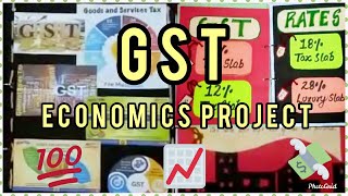 GST Economics Project  class 12 [upl. by Song194]