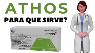 ATHOS medicamento que es y para que sirve athos como tomar athos capsulas 30 mg [upl. by Hadihsar]