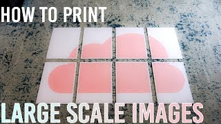 How to Print Large Scale Images on a Regular Printer [upl. by Bledsoe]