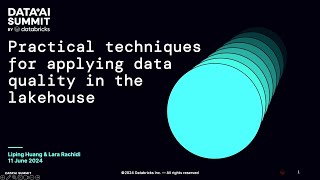 Learn Practical Techniques for Applying Data Quality in the Lakehouse with Databricks [upl. by Ballou]