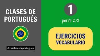 Clases de Portugués 🇧🇷 Clase 12  Corrección Ejercicios y Vocabulario [upl. by Shuler931]